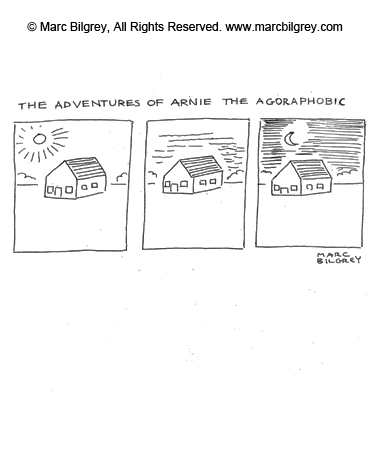 agoraphobic