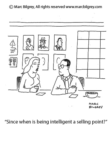 since when is being intelligent a selling point